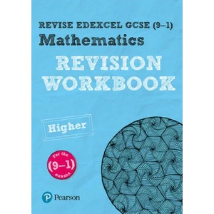 Pearson REVISE Edexcel GCSE Maths Higher Revision Workbook - 2023 and 2024 exams | Navtej Marwaha (ISBN: 9781292210889)