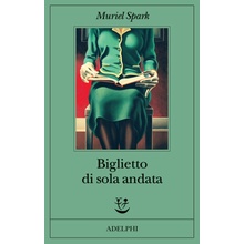 Biglietto di sola andata