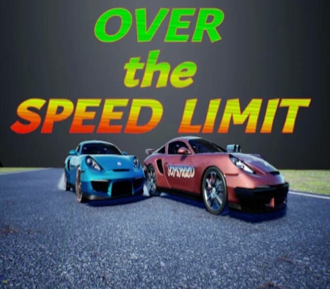 Over The Speed Limit