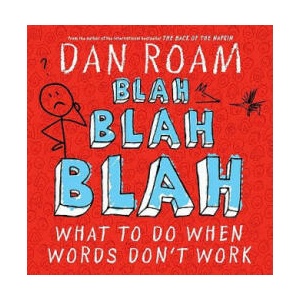Blah Blah Blah | Dan Roam (2011)