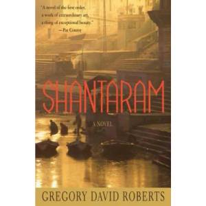 Shantaram | Gregory David Roberts (ISBN: 9780312330521)