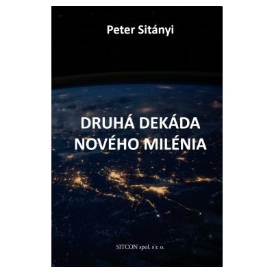 Druhá dekáda nového milénia