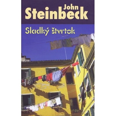 Sladký štvrtok - John Steinbeck