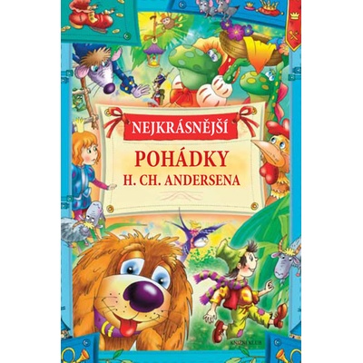Nejhezčí pohádky H. Ch. Andersena