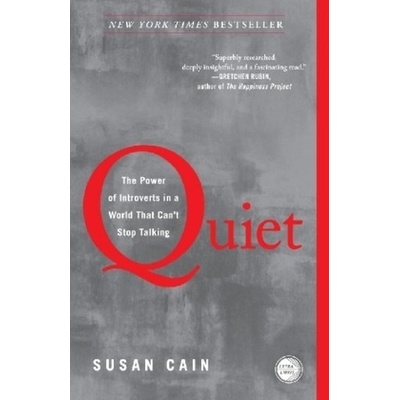 Quiet: The Power of Introverts in a World That Can`t Stop Talking