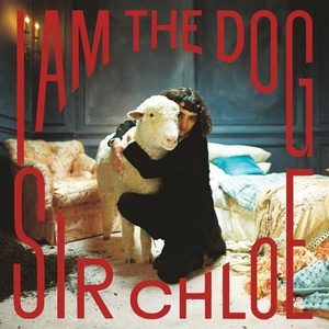 Warner Sir Chleo: I Am The Dog - Vinyl (LP) (060236)
