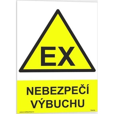 Traiva s.r.o Nebezpečí výbuchu Verze: Samolepka 210 x 297 mm (A4) tl. 0.1 mm - Kód: 00421