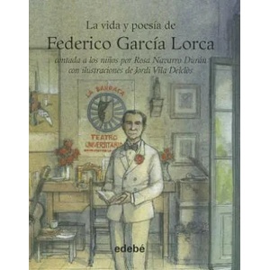 La Vida y Poesia de Federico Garcia Lorca | Rosa Navarro Duran (ISBN: 9788423699926)