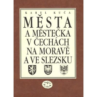 Města a městečka VIII.díl v Čechách, na Moravě a ve Slezku
