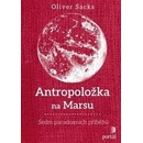 Knihy Antropoložka na Marsu - Oliver Sacks