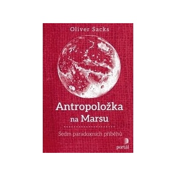 Antropoložka na Marsu - Oliver Sacks