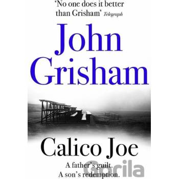 Calico Joe Grisham JohnPaperback