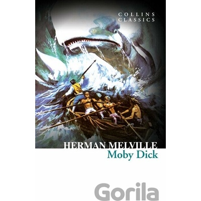 Moby Dick - Collins Classics - Herman Melville