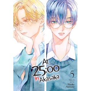 At 25: 00 in Akasaka Vol. 5 (ISBN: 9798893735994)