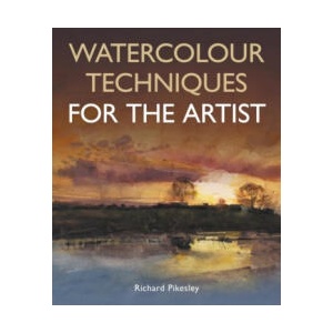 Watercolour Techniques For The Artist | Richard Pikesley (2025)