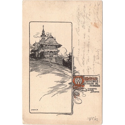 VORLOVÁ, Z.: Maměnka, turistická útulna na Radhošti. Vystavěl Dušan Jurkovič. 1908.