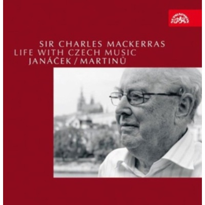 MACKERRAS CHARLES: LIFE WITH CZECH MUSIC / JANACE CD