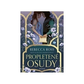 Propletené osudy