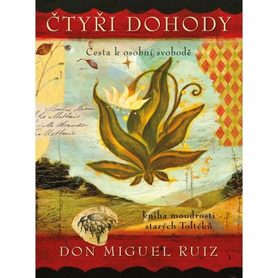 Čtyři dohody – ilustrované vydání - 2.vydání