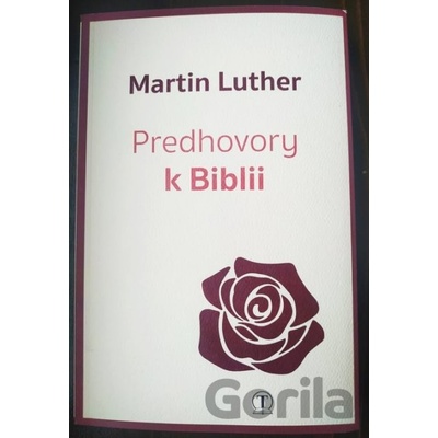 Predhovory k Biblii - Martin Luther