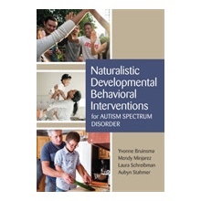 Naturalistic Developmental Behavioral Interventions for Autism Spectrum Disorder Bruinsma YvonnePaperback