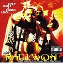 RAEKWON: ONLY BUILT 4 CUBAN LINX