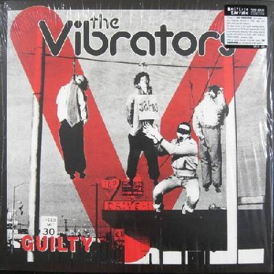 The Vibrators - Guilty LP