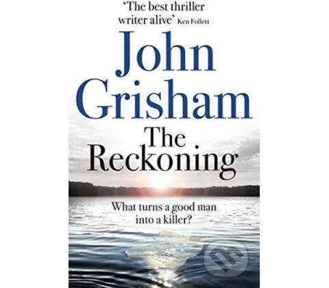 The Reckoning - John Grisham