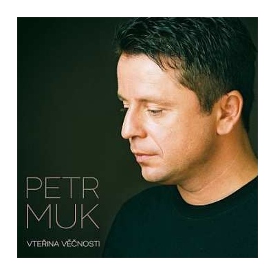 Muk Petr: Vteřina věčnosti 2 Vinyl