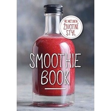 Enders Media, s.r.o. Smoothie Book 2 - Životní styl nabitý vitaminy