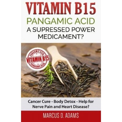 Vitamin B15 - Pangamic Acid