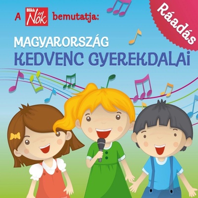 MAGYARORSZÁG KEDVENC GYEREKDALAI 2: RÁADÁS, VÁLOGATÁS CD