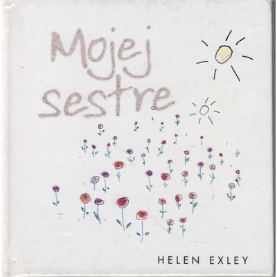 Mojej sestre
