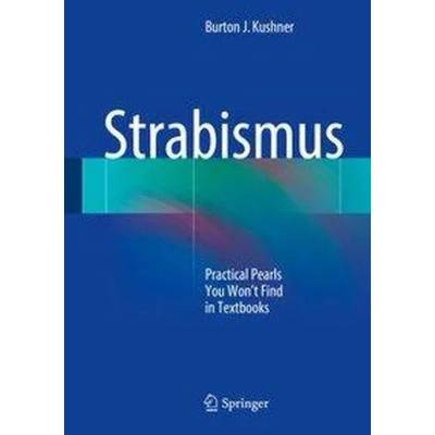 Strabismus | Burton J. Kushner