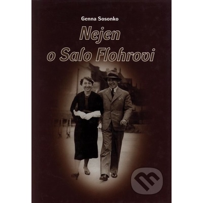 Nejen o Salo Flohrovi - Genna Sosonko