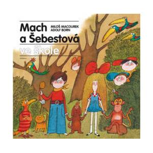 Mach a Šebestová ve škole | Miloš Macourek (2020)