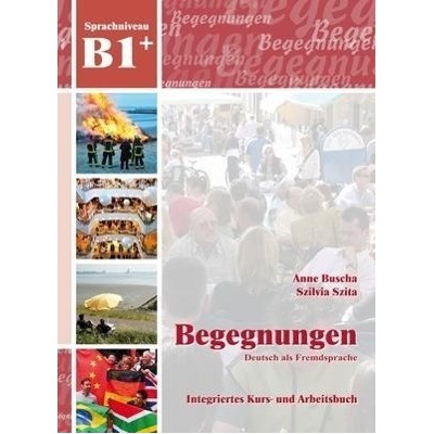 B1+ Integriertes Kurs und Arbeitsbuch m. 2 AudioCDs