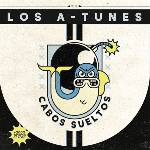 Los A-Tunes - Cabos Sueltos (LP) (8721018025015)