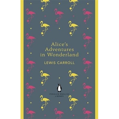 Alice´s Adventures in Wonderland and Through the Looking Gla