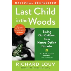 Last Child in the Woods (ISBN: 9781565126053)