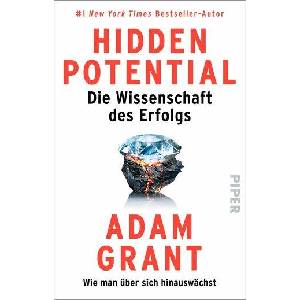 Hidden Potential - Die Wissenschaft des Erfolgs | Marlene Fleißig, Violeta Topalova (ISBN: 9783492321907)