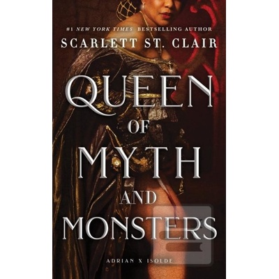 Queen of Myth and Monsters - Scarlett St. Clair