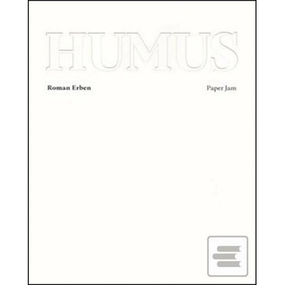Humus - Roman Eben, Roman Erben