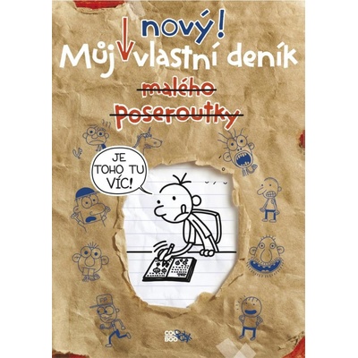 Můj nový vlastní deník malého poseroutky - Kinney Jeff