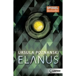 Elanus | Ursula Poznanski (2018)