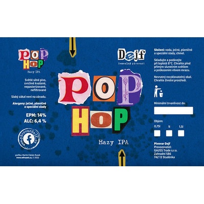 Dejf Pop Hop Hazy IPA 14° 6,3% 1 l (PET)