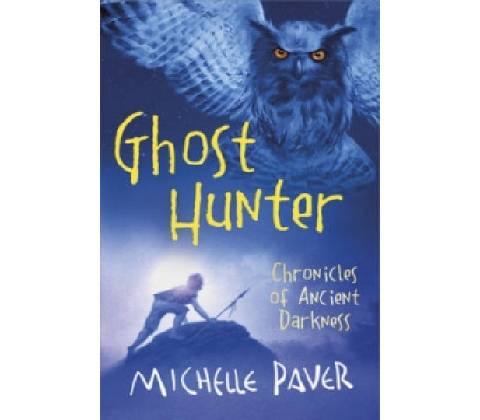 Ghost Hunter - Michelle Paver