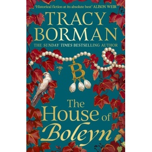 House of Boleyn | Tracy Borman (ISBN: 9781399709484)