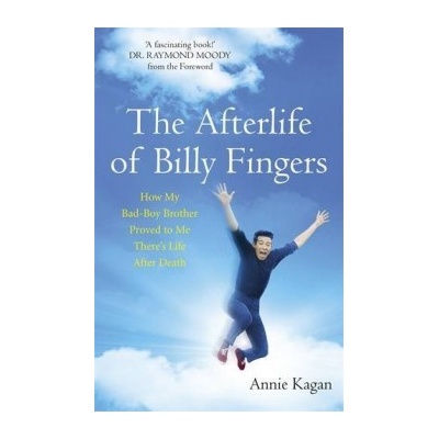 The Afterlife of Billy Fingers - Annie Kagan