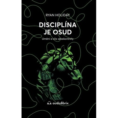 Disciplína je osud